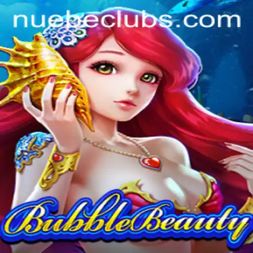 Exploring BubbleBeauty: A New Chapter in NUEBE Gaming
