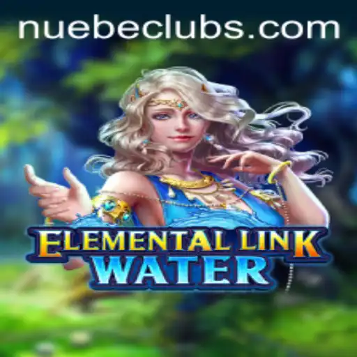 Explore the Mystical World of ElementalLinkWater with NUEBE Gaming