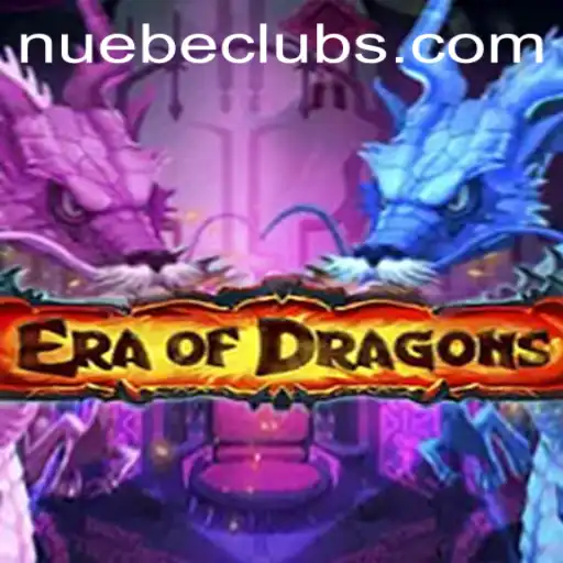 EraOfDragons: A Thrilling Adventure with NUEBE Gaming