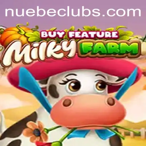 Discover the Farm Fantasy with MilkyFarmBuyFeature by NUEBE Gaming