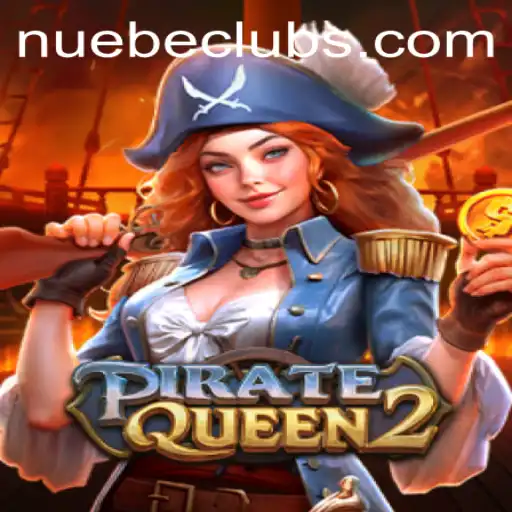 Explore PirateQueen2: A Swashbuckling Adventure with NUEBE Gaming