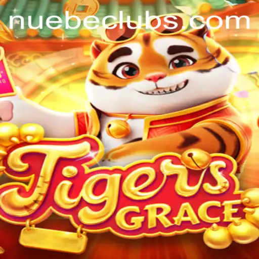 Exploring the New Phenomenon: TigersGrace by NUEBE Gaming